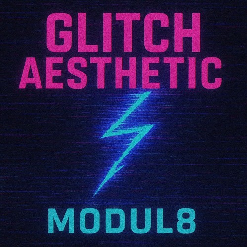 Glitch Aesthetic