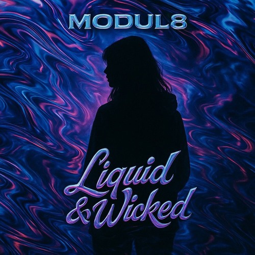Liquid & Wicked