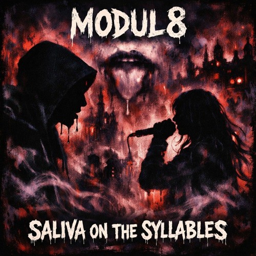 Saliva On The Syllables
