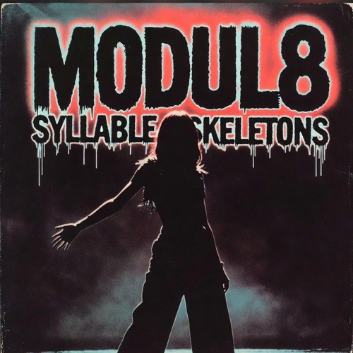MUTIL8 × Syllable Skeletons